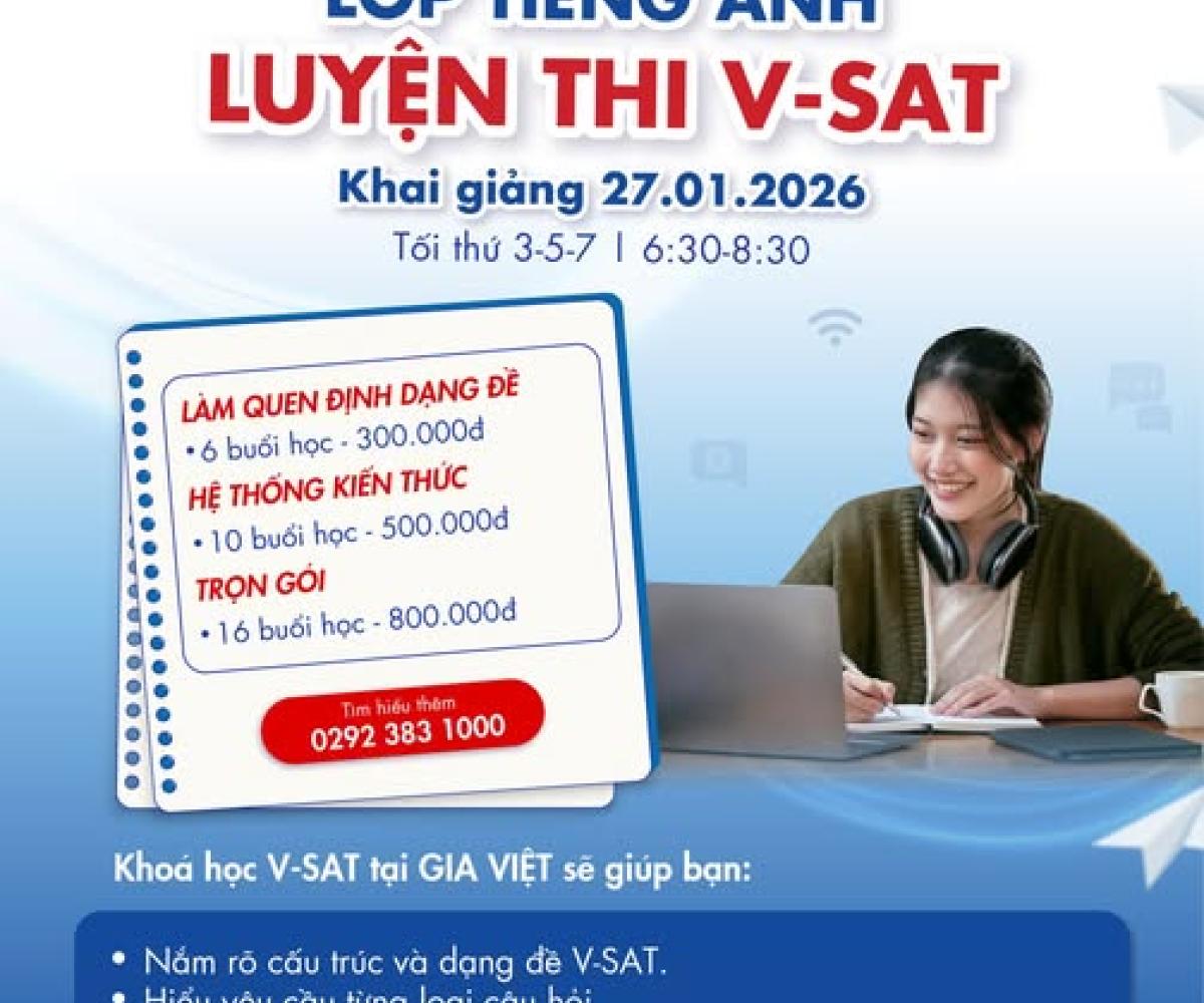  LỚP TIẾNG ANH LUYỆN THI V-SAT