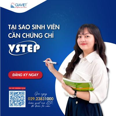  TẠI SAO SINH VIÊN CẦN CHỨNG CHỈ VSTEP? 