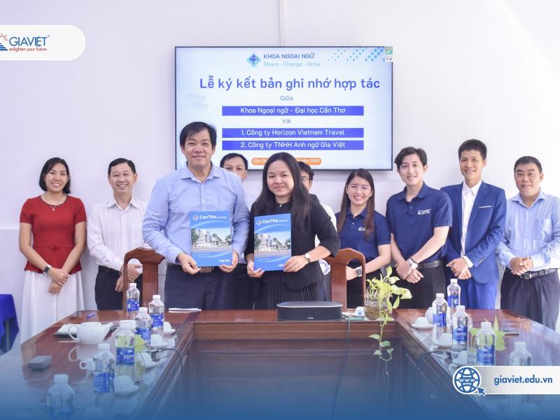  LỄ KÝ KẾT THOẢ THUẬN HỢP TÁC GIỮA GIA VIỆT & KHOA NGOẠI NGỮ – TRƯỜNG ĐẠI HỌC CẦN THƠ